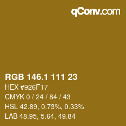 カラーコード: RGB 146.1 111 23 | qconv.com