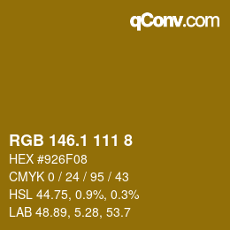 カラーコード: RGB 146.1 111 8 | qconv.com