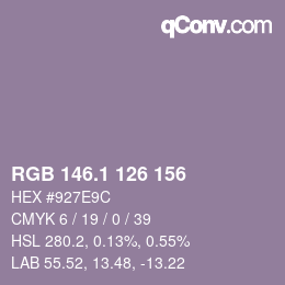 カラーコード: RGB 146.1 126 156 | qconv.com