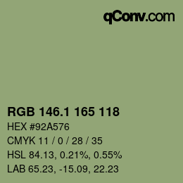 カラーコード: RGB 146.1 165 118 | qconv.com