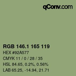 カラーコード: RGB 146.1 165 119 | qconv.com