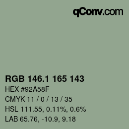 カラーコード: RGB 146.1 165 143 | qconv.com
