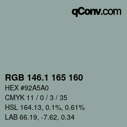 カラーコード: RGB 146.1 165 160 | qconv.com