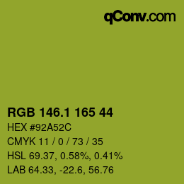 カラーコード: RGB 146.1 165 44 | qconv.com