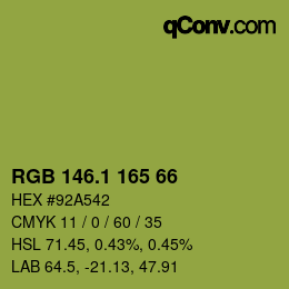 カラーコード: RGB 146.1 165 66 | qconv.com