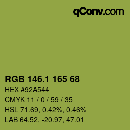 カラーコード: RGB 146.1 165 68 | qconv.com