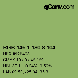 カラーコード: RGB 146.1 180.8 104 | qconv.com