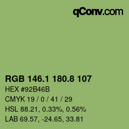 カラーコード: RGB 146.1 180.8 107 | qconv.com