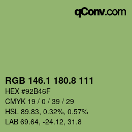カラーコード: RGB 146.1 180.8 111 | qconv.com
