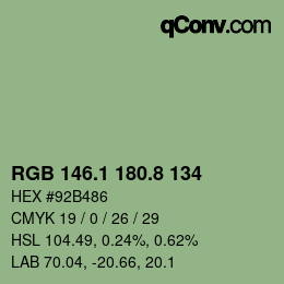 カラーコード: RGB 146.1 180.8 134 | qconv.com