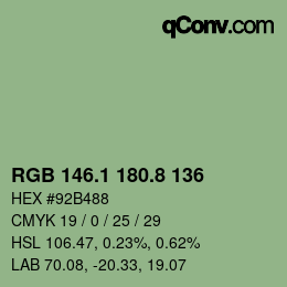 カラーコード: RGB 146.1 180.8 136 | qconv.com