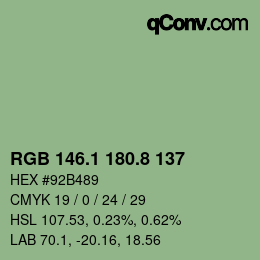 カラーコード: RGB 146.1 180.8 137 | qconv.com