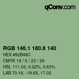 カラーコード: RGB 146.1 180.8 140 | qconv.com