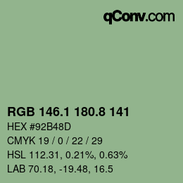 カラーコード: RGB 146.1 180.8 141 | qconv.com