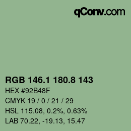 カラーコード: RGB 146.1 180.8 143 | qconv.com