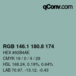 カラーコード: RGB 146.1 180.8 174 | qconv.com
