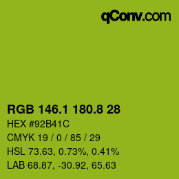カラーコード: RGB 146.1 180.8 28 | qconv.com