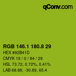カラーコード: RGB 146.1 180.8 29 | qconv.com