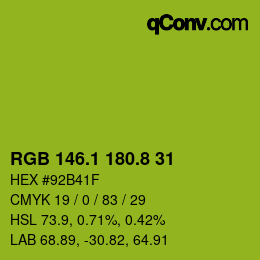 カラーコード: RGB 146.1 180.8 31 | qconv.com