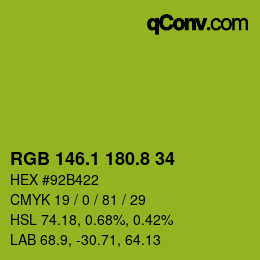 カラーコード: RGB 146.1 180.8 34 | qconv.com