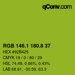 カラーコード: RGB 146.1 180.8 37 | qconv.com
