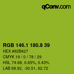 カラーコード: RGB 146.1 180.8 39 | qconv.com