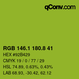 カラーコード: RGB 146.1 180.8 41 | qconv.com