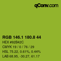 カラーコード: RGB 146.1 180.8 44 | qconv.com