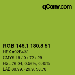 カラーコード: RGB 146.1 180.8 51 | qconv.com