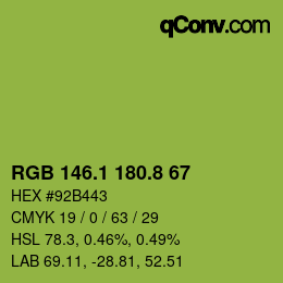 カラーコード: RGB 146.1 180.8 67 | qconv.com