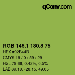 カラーコード: RGB 146.1 180.8 75 | qconv.com