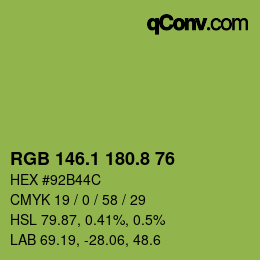 カラーコード: RGB 146.1 180.8 76 | qconv.com