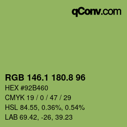 カラーコード: RGB 146.1 180.8 96 | qconv.com