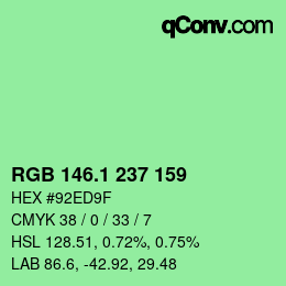 カラーコード: RGB 146.1 237 159 | qconv.com
