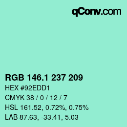 カラーコード: RGB 146.1 237 209 | qconv.com