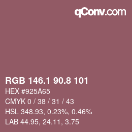 カラーコード: RGB 146.1 90.8 101 | qconv.com