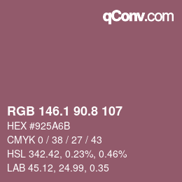 カラーコード: RGB 146.1 90.8 107 | qconv.com