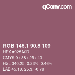 カラーコード: RGB 146.1 90.8 109 | qconv.com