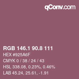 カラーコード: RGB 146.1 90.8 111 | qconv.com