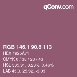 カラーコード: RGB 146.1 90.8 113 | qconv.com