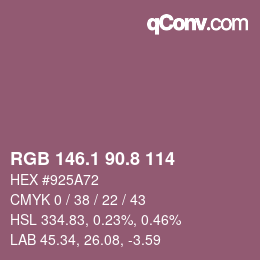 カラーコード: RGB 146.1 90.8 114 | qconv.com