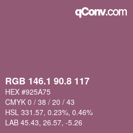 カラーコード: RGB 146.1 90.8 117 | qconv.com