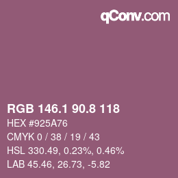 カラーコード: RGB 146.1 90.8 118 | qconv.com