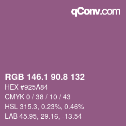 カラーコード: RGB 146.1 90.8 132 | qconv.com