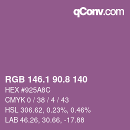 カラーコード: RGB 146.1 90.8 140 | qconv.com