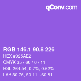 カラーコード: RGB 146.1 90.8 226 | qconv.com