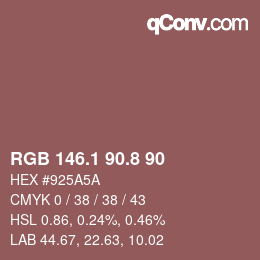 Color code: RGB 146.1 90.8 90 | qconv.com