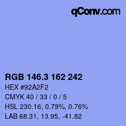 カラーコード: RGB 146.3 162 242 | qconv.com
