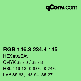 カラーコード: RGB 146.3 234.4 145 | qconv.com