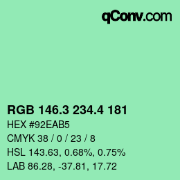 カラーコード: RGB 146.3 234.4 181 | qconv.com
